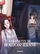 Couverture du livre « Les contes du boudoir hanté t.3 » de Yishan Li aux éditions Delcourt