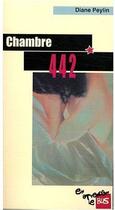 Couverture du livre « Chambre 442 » de Diane Peylin aux éditions Jacques Andre