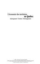 Couverture du livre « L'économie des territoires au Québec ; aménagement, gestion, développement » de Marc-Urbain Proulx aux éditions Presses De L'universite Du Quebec