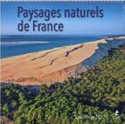 Couverture du livre « Paysages naturels de France : calendrier (édition 2022) » de  aux éditions Place Des Victoires