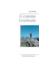 Couverture du livre « G comme gratitude » de Lou Vernet aux éditions Books On Demand