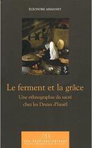 Couverture du livre « Le ferment et la grace » de Armanet E aux éditions Pu Du Midi