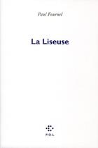 Couverture du livre « La liseuse » de Paul Fournel aux éditions P.o.l