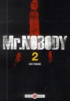 Couverture du livre « Mr. Nobody Tome 2 » de Gou Tanabe aux éditions Bamboo