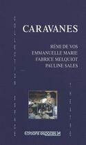 Couverture du livre « Caravanes » de  aux éditions Espaces 34