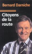 Couverture du livre « Citoyens de la route » de Darniche B aux éditions Les Peregrines