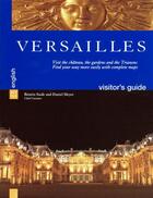 Couverture du livre « Versailles ; visitor's guide » de Saule Beatrix et Daniel Meyer aux éditions Art Lys