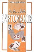 Couverture du livre « Cartomancie » de Yvelise Queffeleant aux éditions Pardes