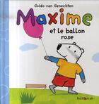 Couverture du livre « Maxime et le ballon rose » de Guido Van Genechten aux éditions Mijade
