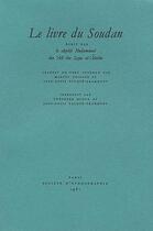 Couverture du livre « Le Livre du Soudan » de Cheykb Muhammad Ibn Ali Ibn Zayn Al-Abidin aux éditions Societe D'ethnologie