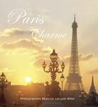 Couverture du livre « Paris charme » de Veronique Bizot et Beatrice Lecuyer-Bibal aux éditions Pro Libris