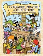 Couverture du livre « Corsaires, pirates et flibustiers du pays malouin et d'ailleurs » de Samuel Buquet aux éditions P'tit Louis