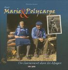 Couverture du livre « Avec Marie & Polycarpe ; un garnement dans les alpages » de Comier Christian aux éditions Cleopas