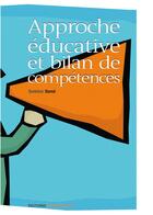 Couverture du livre « Approche éducative et bilan de compétences » de Sabine Sene aux éditions Qui Plus Est