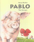 Couverture du livre « Pablo » de Spranger N aux éditions Nord-sud