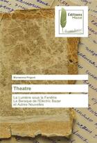 Couverture du livre « Theatre » de Prigent Morwenna aux éditions Muse