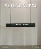 Couverture du livre « Shilpa Gupta » de Nancy Adajania aux éditions Prestel