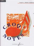 Couverture du livre « Croq'notes t.4 : 4e année » de Sophie Jouve-Ganvert aux éditions Gerard Billaudot