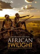 Couverture du livre « Carol Beckwith & Angela Fisher african twilight ; the vanishing rituals and ceremonies of the african continent » de  aux éditions Rizzoli
