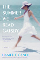 Couverture du livre « The Summer We Read Gatsby » de Ganek Danielle aux éditions Penguin Group Us