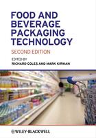 Couverture du livre « Food and Beverage Packaging Technology » de Mark J. Kirwan et Richard Coles aux éditions Wiley-blackwell