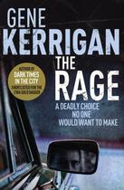 Couverture du livre « The Rage » de Gene Kerrigan aux éditions Random House Digital