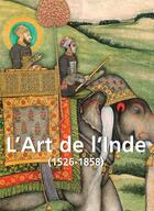 Couverture du livre « L'art de l'Inde » de J.P. Calosse aux éditions Parkstone International