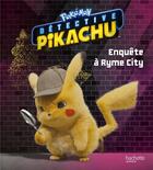 Couverture du livre « Pokémon ; détective Pikachu ; histoire RC » de  aux éditions Hachette Jeunesse