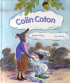 Couverture du livre « Colin coton » de Willis/Ross aux éditions Seuil Jeunesse