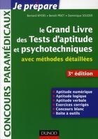 Couverture du livre « Je prépare ; le grand livre des tests d'aptitude et psychotechniques avec méthodes détaillées (3e édition) » de Benoit Priet et Bernard Myers et Dominique Souder aux éditions Dunod