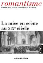 Couverture du livre « Romantisme n 188 2/2020 la mise en scene au xixe siecle » de  aux éditions Armand Colin