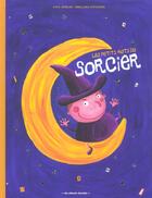 Couverture du livre « Petits mots du sorcier (les) » de Witschger/Houblon aux éditions Casterman