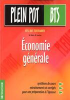 Couverture du livre « Economie Generale Bts » de Leurion et Biales aux éditions Foucher