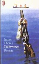 Couverture du livre « Délivrance » de James Dickey aux éditions J'ai Lu