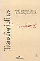 Couverture du livre « LA GRATUITÉ » de  aux éditions Editions L'harmattan