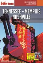 Couverture du livre « Tennessee, Memphis, Nashville » de Collectif Petit Fute aux éditions Le Petit Fute