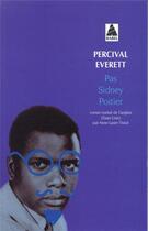 Couverture du livre « Pas Sidney Poitier » de Percival Everett aux éditions Actes Sud