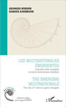 Couverture du livre « Les multinationales émergentes ; comment elles changent la donne économique mondiale » de Nurdin Georges/Djerm aux éditions L'harmattan