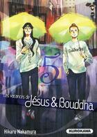 Couverture du livre « Les vacances de Jésus & Bouddha T.5 » de Hikaru Nakamura aux éditions Kurokawa