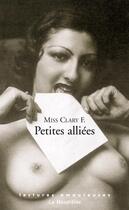 Couverture du livre « Petites alliées » de Miss Clary F. aux éditions La Musardine