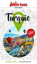 Couverture du livre « Country guide : Turquie (édition 2025/2026) » de Collectif Petit Fute aux éditions Le Petit Fute