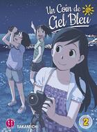 Couverture du livre « Un coin de ciel bleu Tome 2 » de Takamichi aux éditions Nobi Nobi