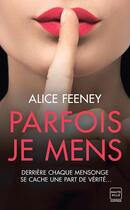 Couverture du livre « Parfois je mens » de Alice Feeney aux éditions Hauteville