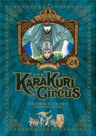 Couverture du livre « Karakuri circus - perfect edition Tome 24 » de Kazuhiro Fujita aux éditions Meian