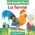 Couverture du livre « Mes premiers pop-up : la ferme » de Jonny Lambert aux éditions Grenouille