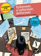 Couverture du livre « Informer, s'informer, déformer ; anthologie sur la presse et les médias » de  aux éditions Hatier