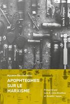 Couverture du livre « Apophtegmes sur le marxisme » de Agustin Garcia Calvo aux éditions Crise Et Critique