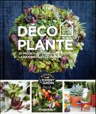 Couverture du livre « Déco plante » de  aux éditions Marabout