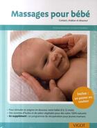Couverture du livre « Massages pour bébé » de Christina Voormann et Govin Dandekar aux éditions Vigot