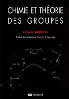 Couverture du livre « Chimie et théorie des groupes » de Paul H. Walton aux éditions De Boeck Superieur